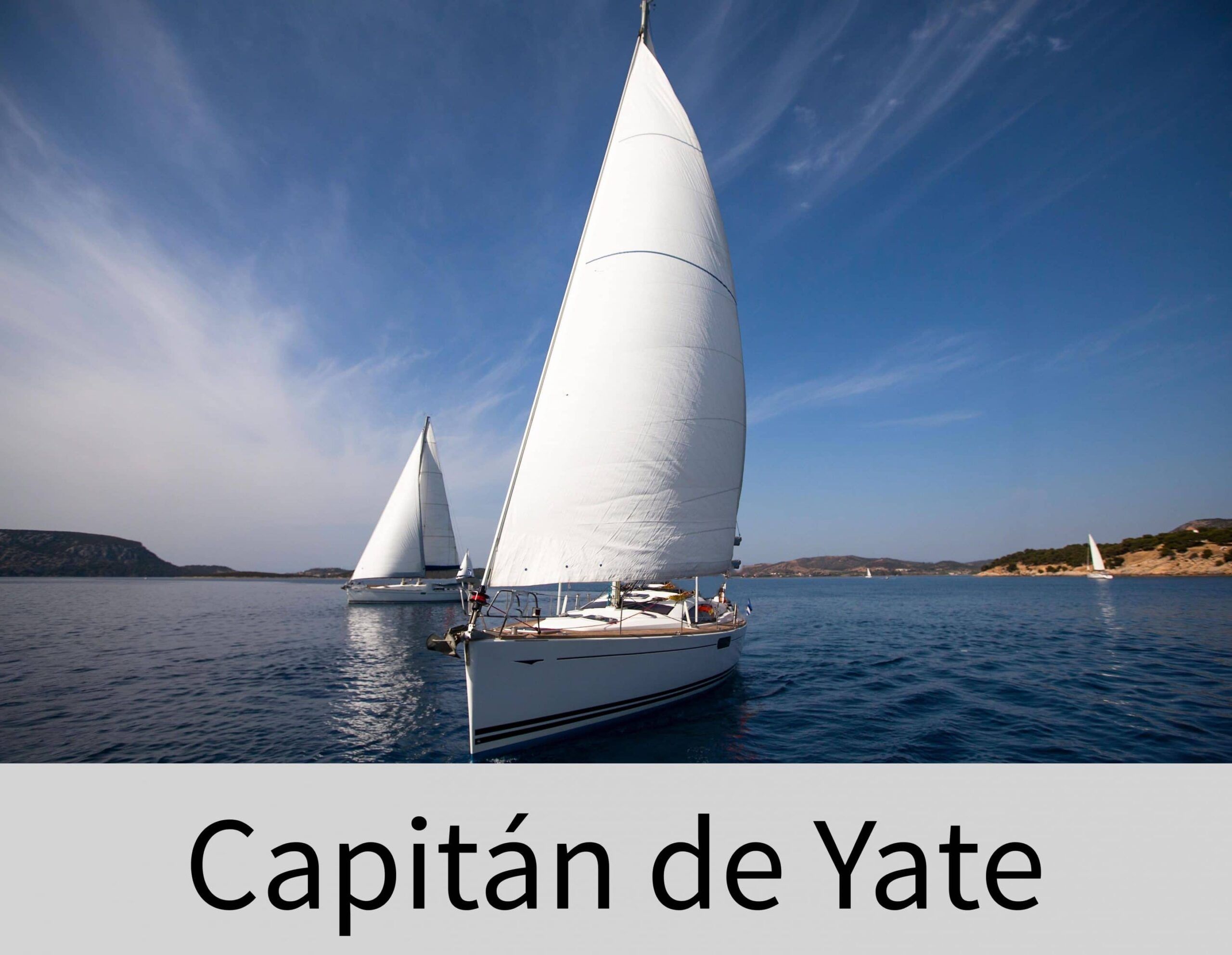 Capitán de Yate. Patrón de Yate. Patrón de embarcaciones de recreo. Patrón de navegación básica